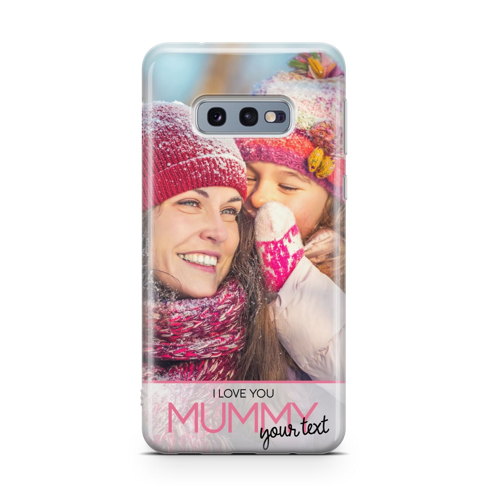 I Love You Mummy Personalised Photo Upload with Text Samsung Galaxy S10E Case