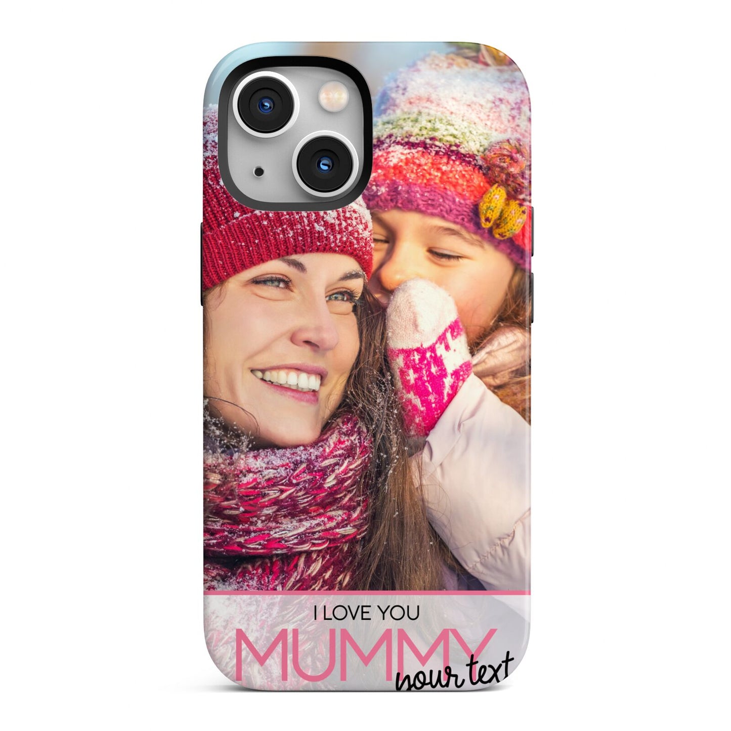 I Love You Mummy Personalised Photo Upload with Text iPhone 13 Mini Full Wrap 3D Tough Case