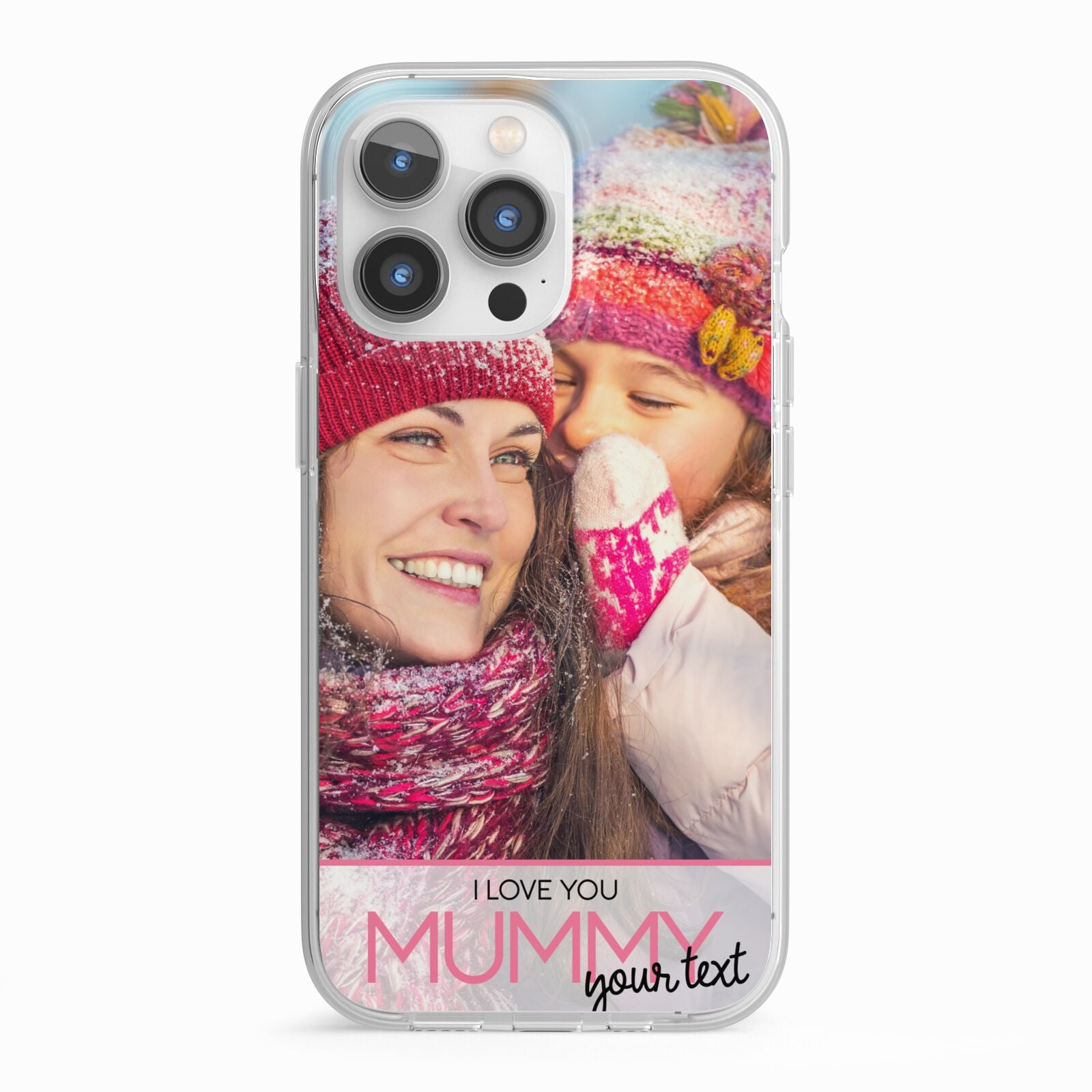 I Love You Mummy Personalised Photo Upload with Text iPhone 13 Pro TPU Impact Case with White Edges