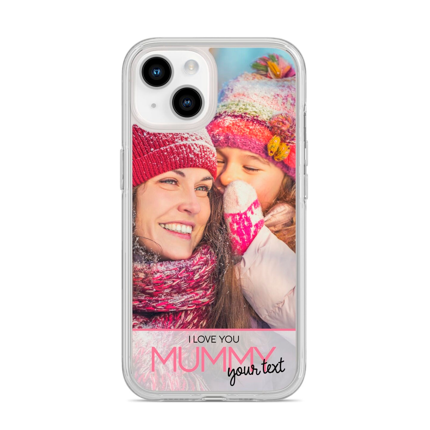 I Love You Mummy Personalised Photo Upload with Text iPhone 14 Clear Tough Case Starlight