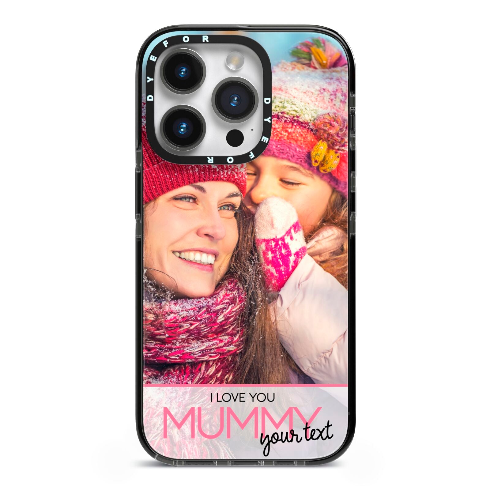 I Love You Mummy Personalised Photo Upload with Text iPhone 14 Pro Black Impact Case on Silver phone