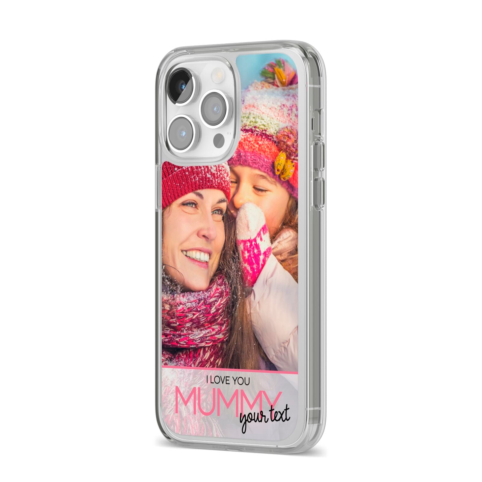 I Love You Mummy Personalised Photo Upload with Text iPhone 14 Pro Max Clear Tough Case Silver Angled Image