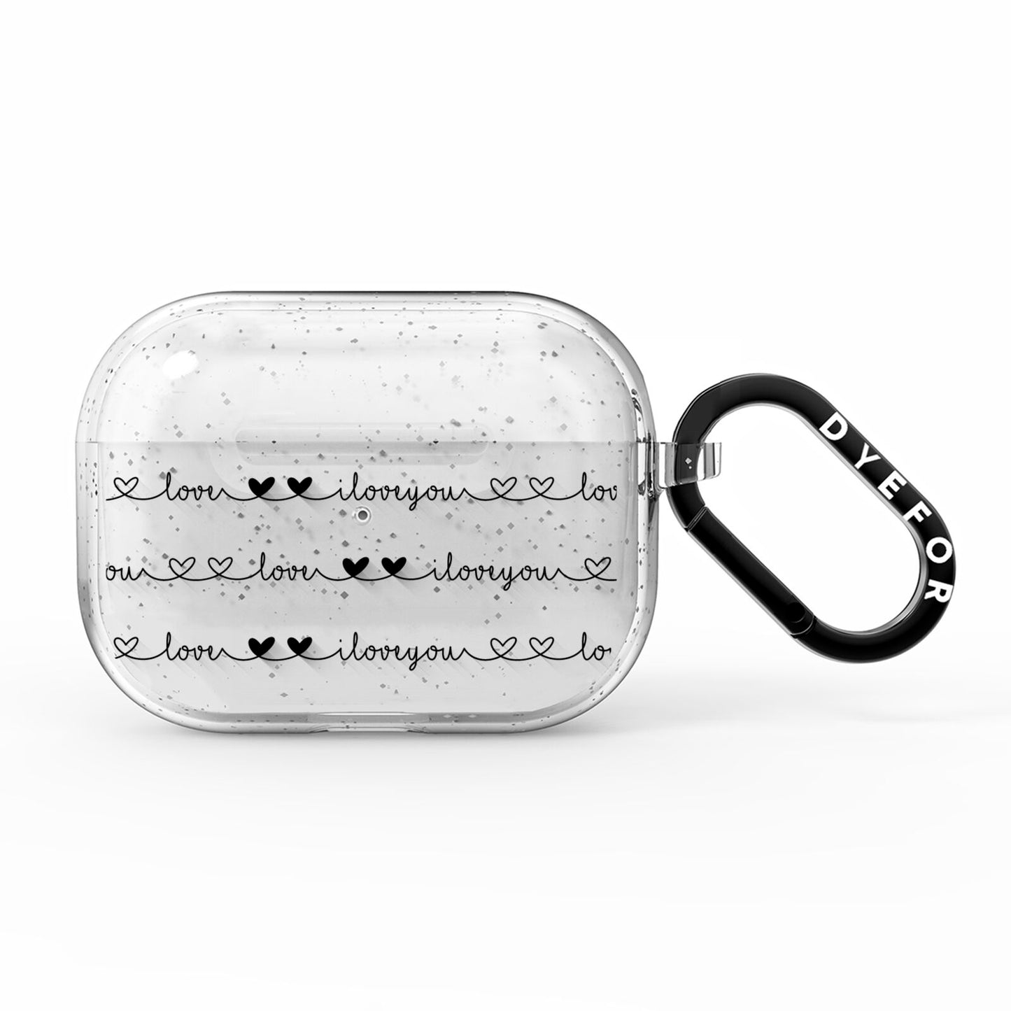 I Love You Repeat AirPods Pro Glitter Case