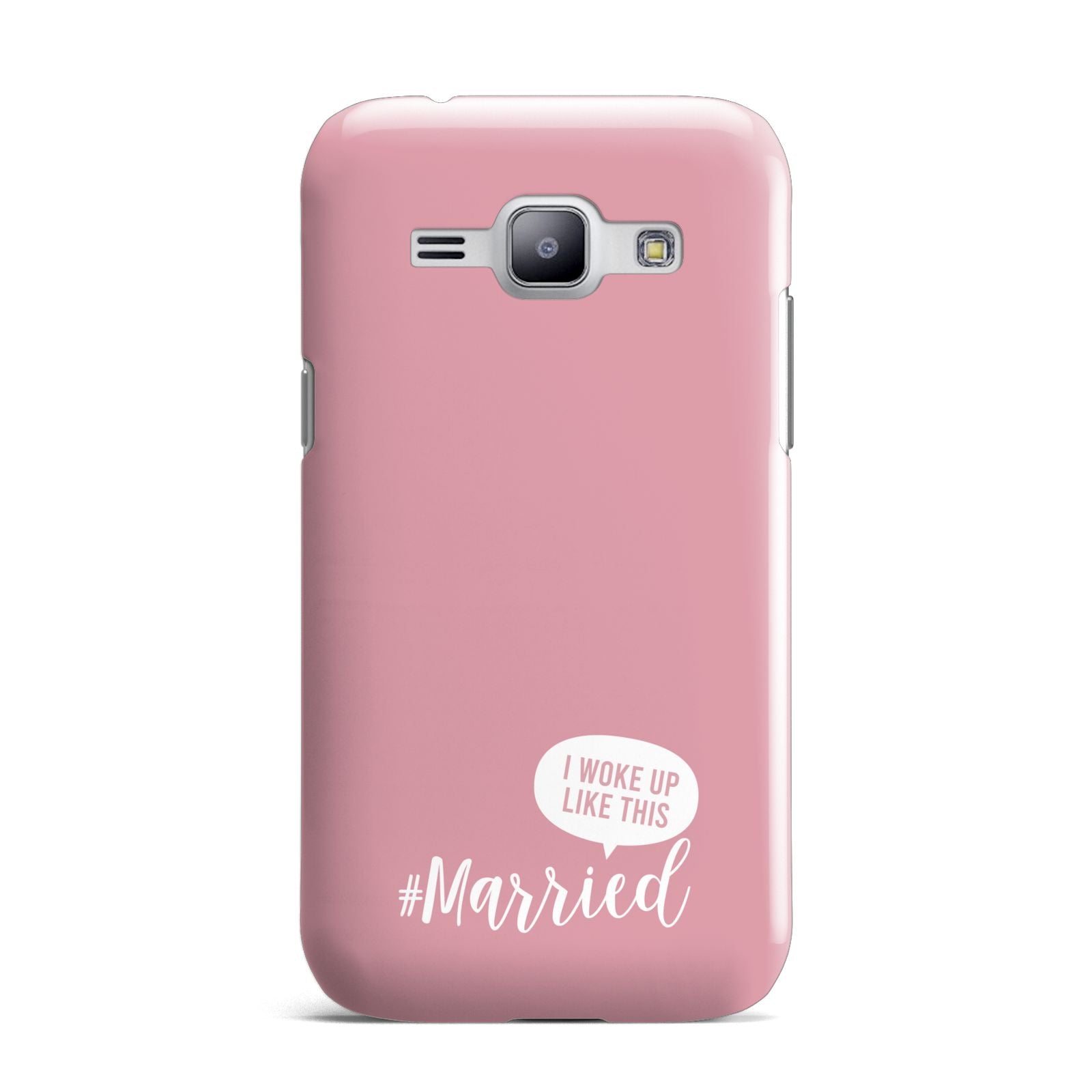 I Woke Up Like This Married Samsung Galaxy J1 2015 Case