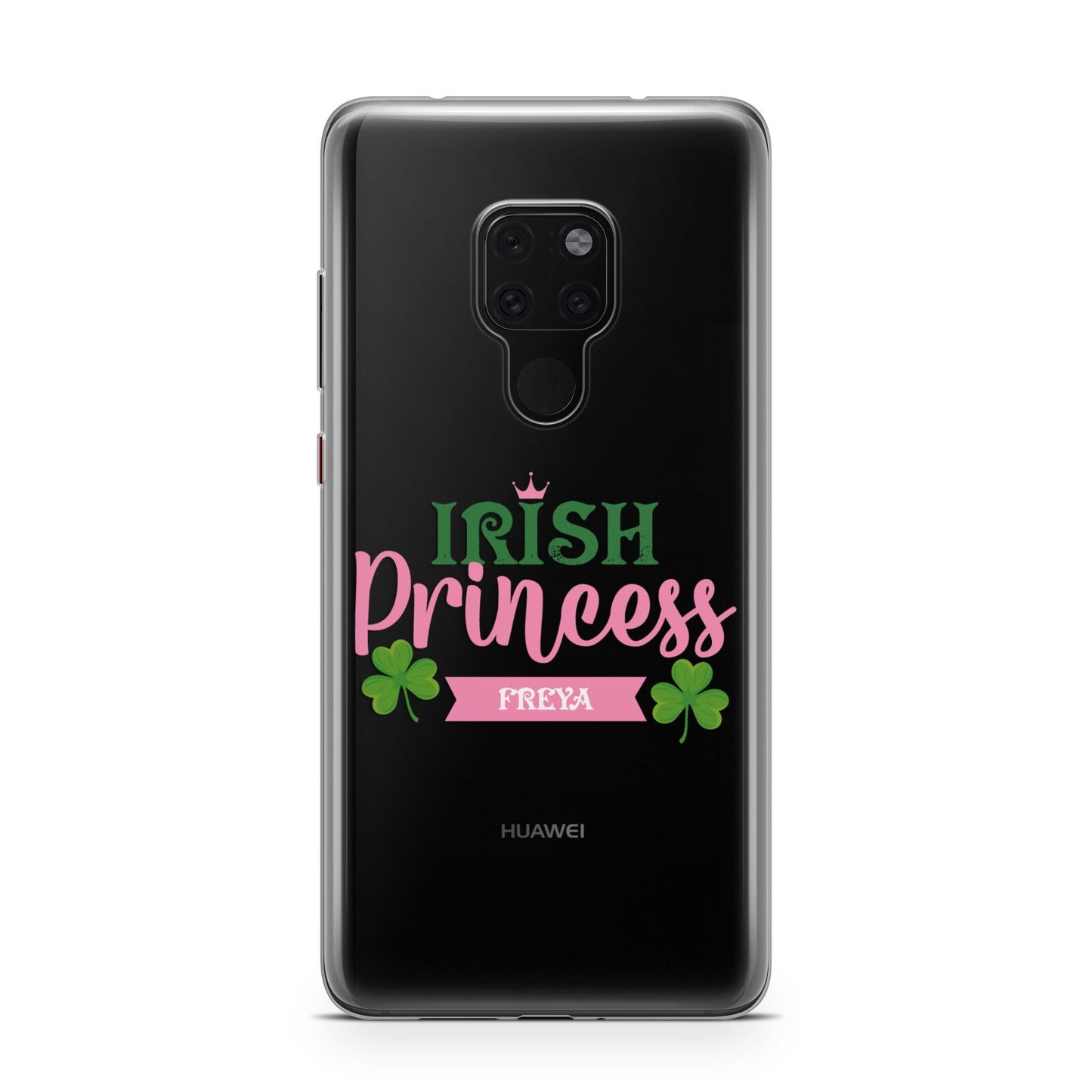 Irish Princess Personalised Huawei Mate 20 Phone Case