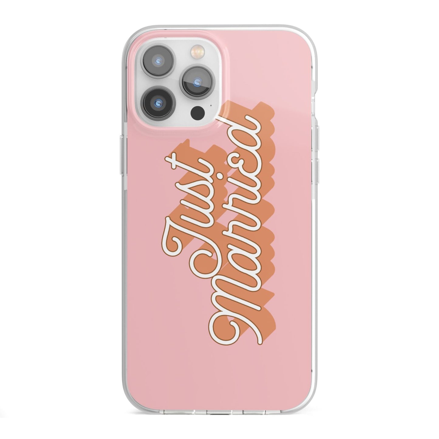 Just Married Pink iPhone 13 Pro Max TPU Impact Case with White Edges