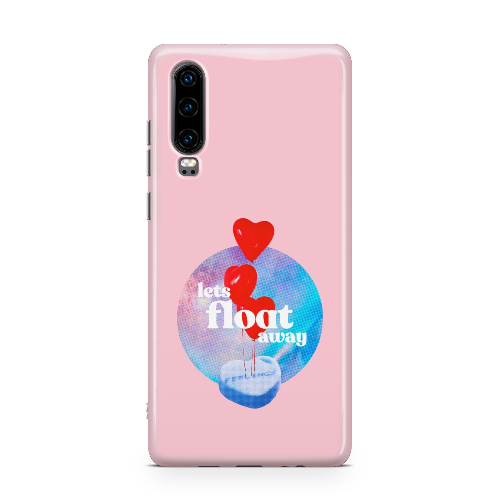 Lets Float Away Valentine Huawei P30 Phone Case