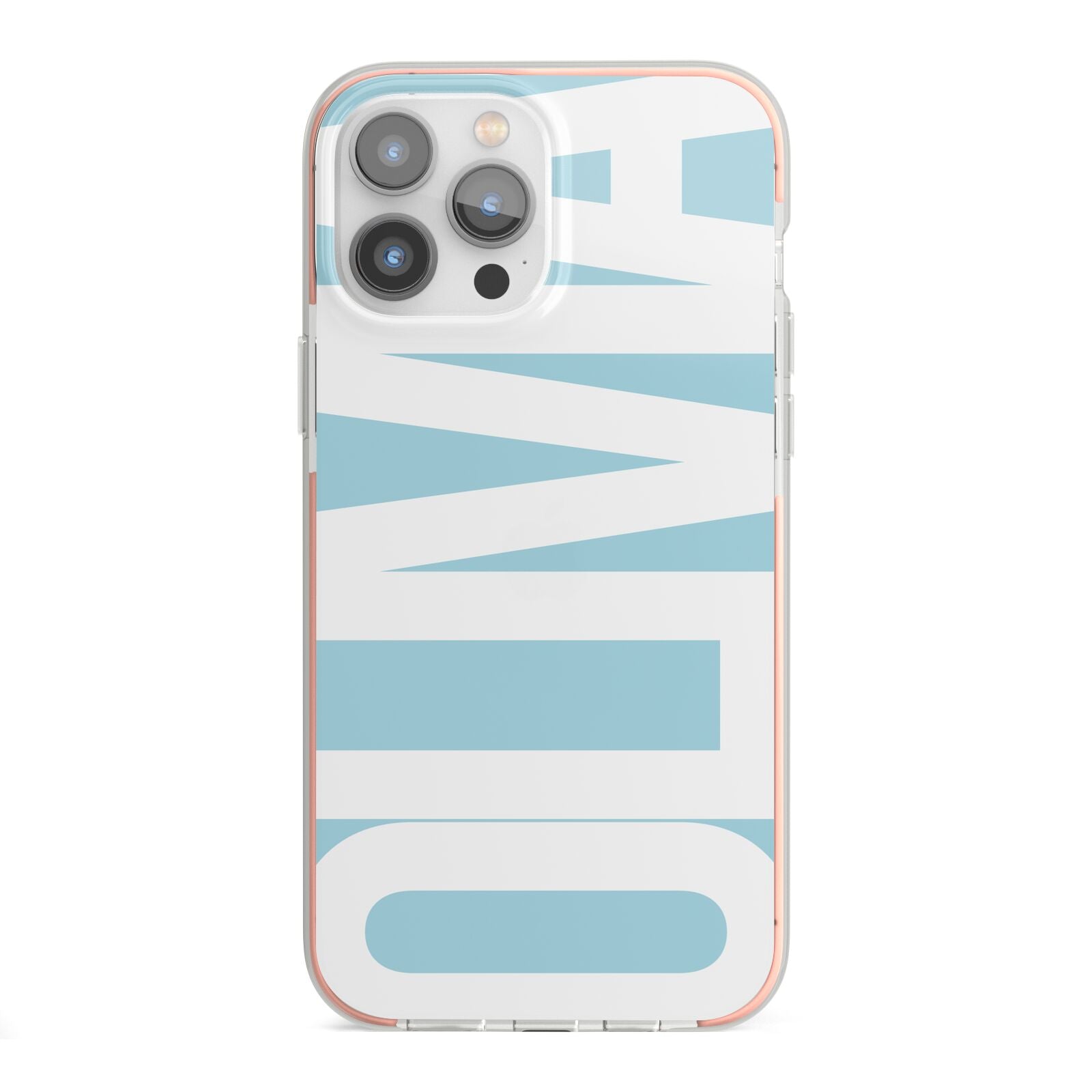 Light Blue with Bold White Name iPhone 13 Pro Max TPU Impact Case with Pink Edges