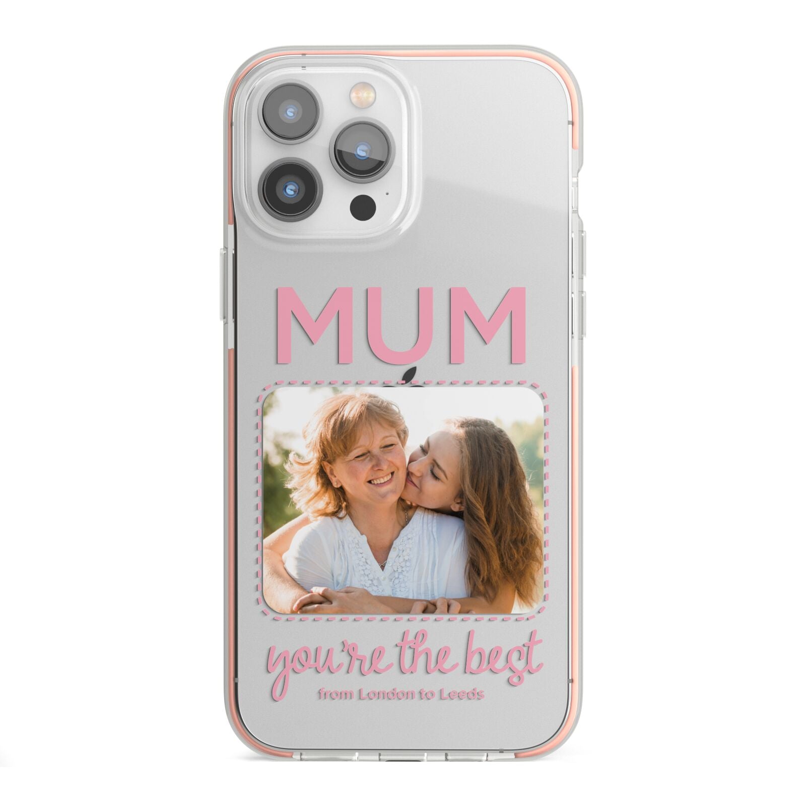 Long Distance Mothers Day Photo iPhone 13 Pro Max TPU Impact Case with Pink Edges