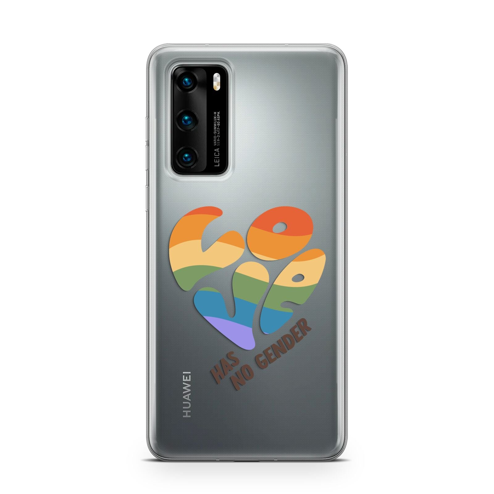 Love Has No Gender Huawei P40 Phone Case