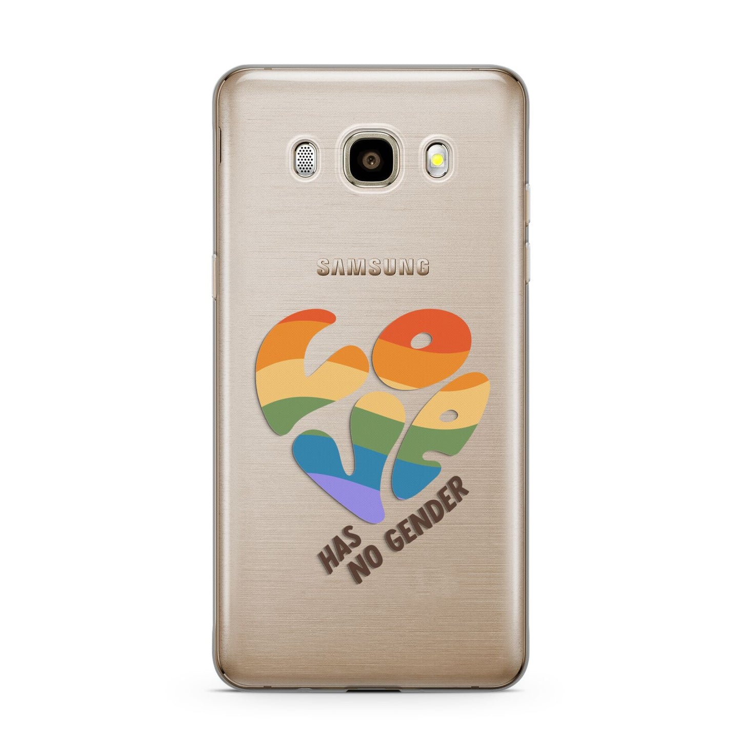 Love Has No Gender Samsung Galaxy J7 2016 Case on gold phone