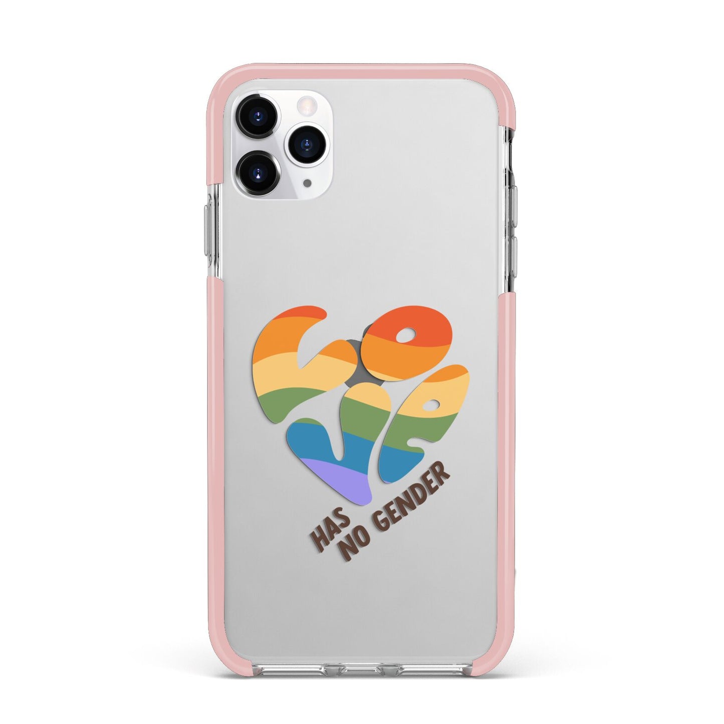 Love Has No Gender iPhone 11 Pro Max Impact Pink Edge Case