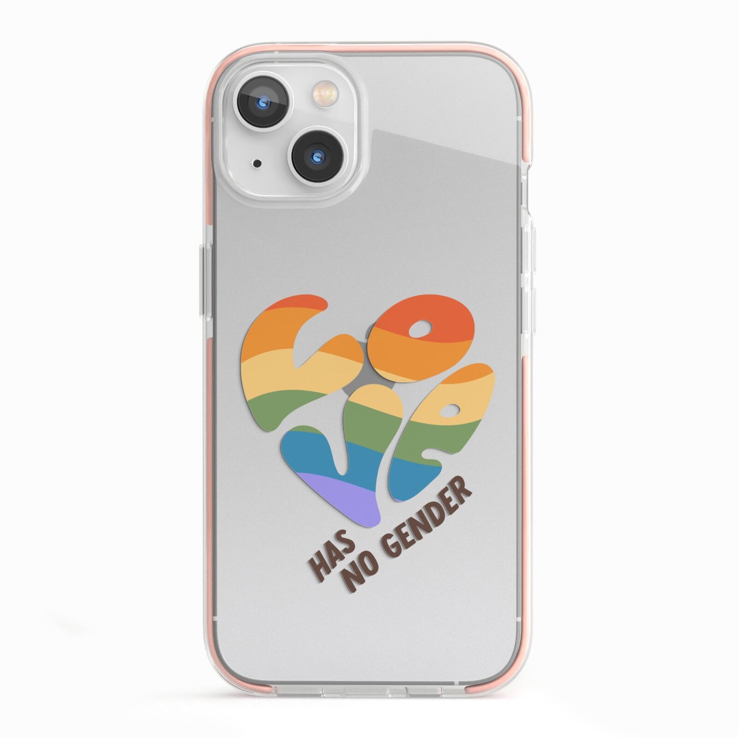 Love Has No Gender iPhone 13 TPU Impact Case with Pink Edges