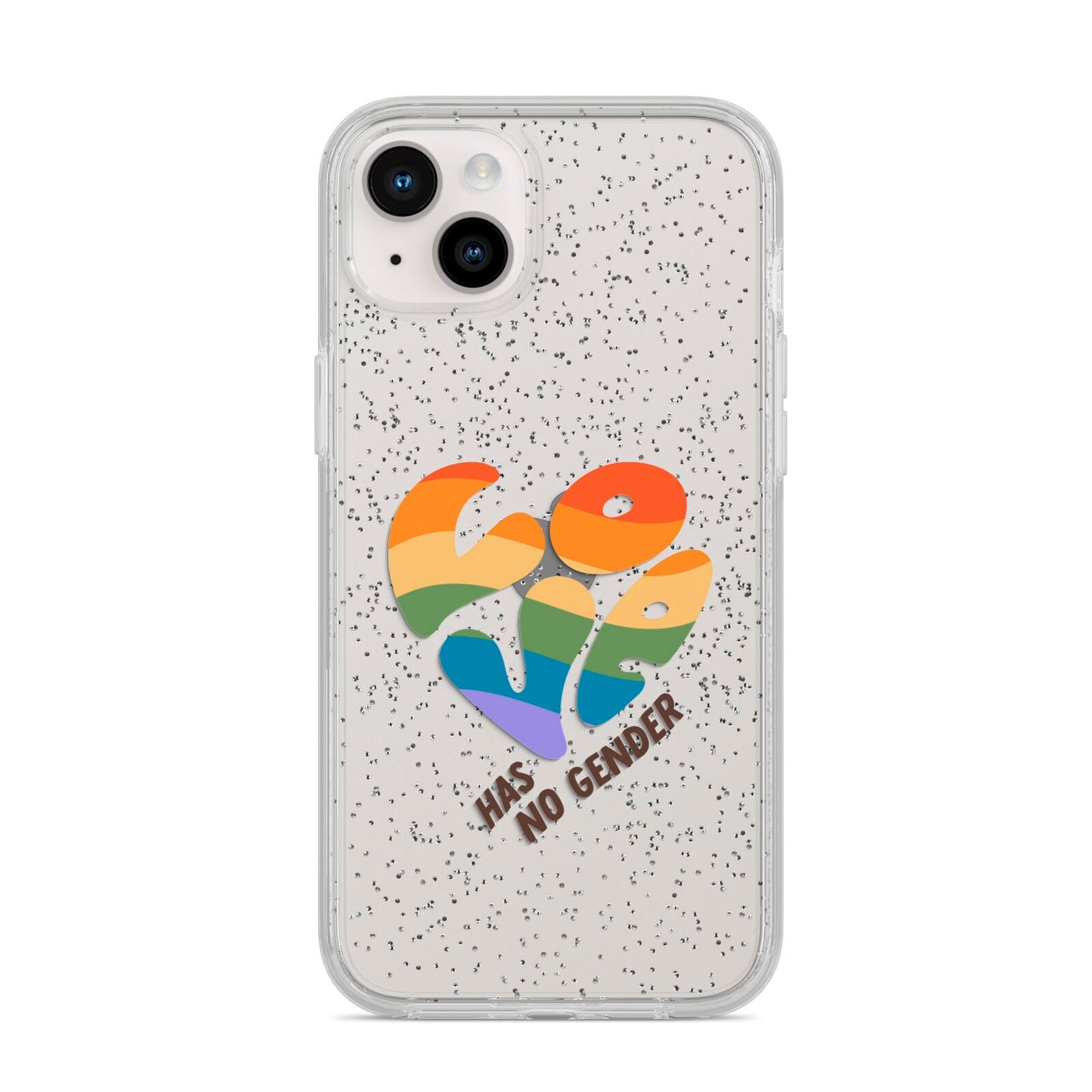 Love Has No Gender iPhone 14 Plus Glitter Tough Case Starlight