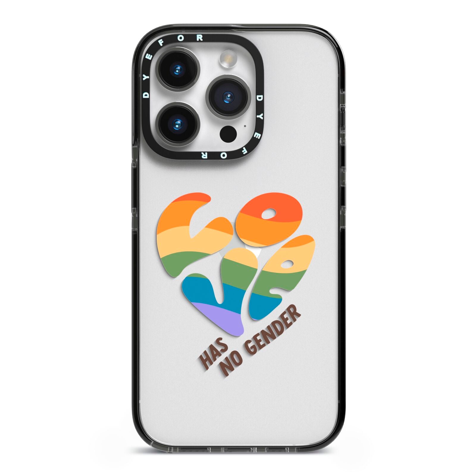 Love Has No Gender iPhone 14 Pro Black Impact Case on Silver phone