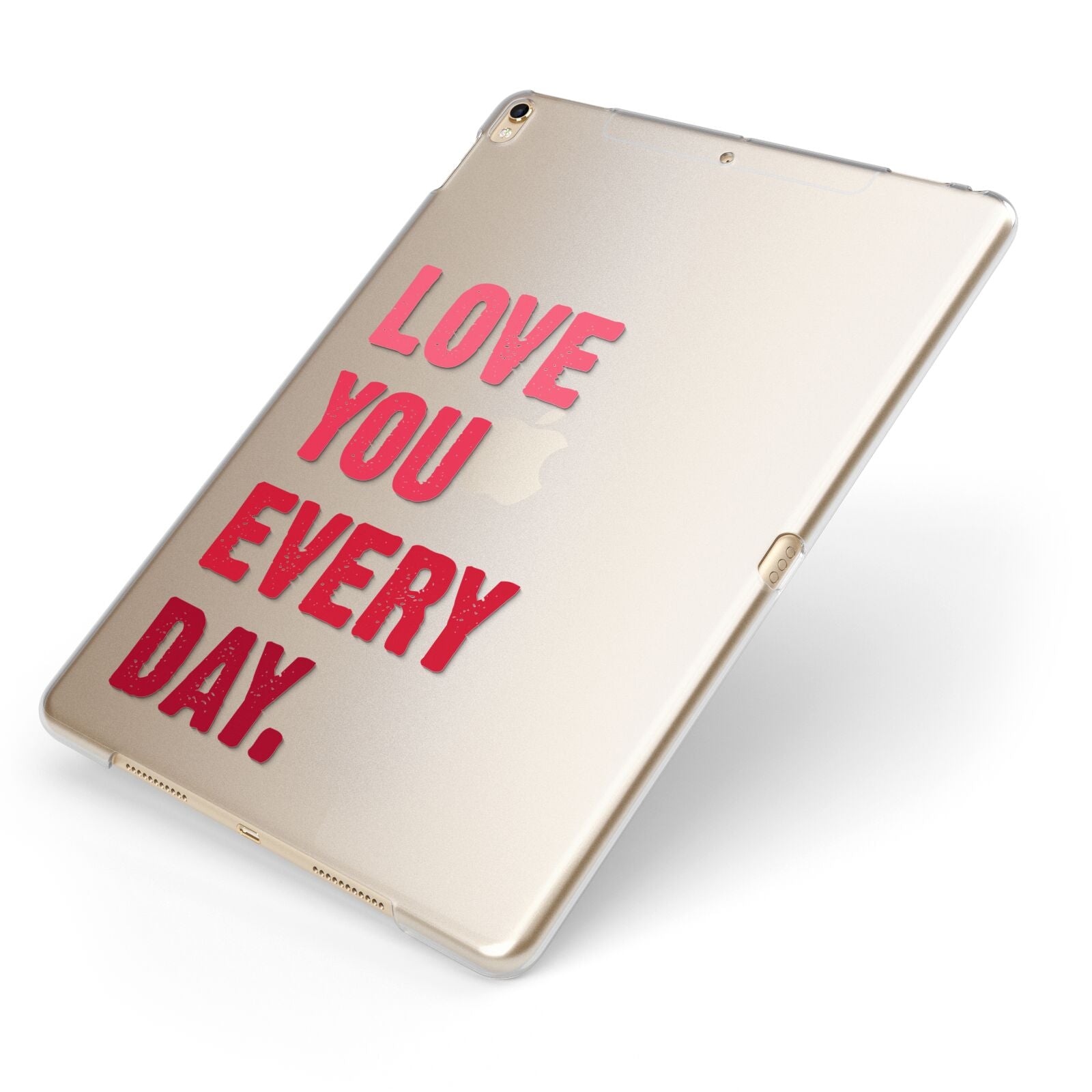 Love You Every Day Apple iPad Case on Gold iPad Side View