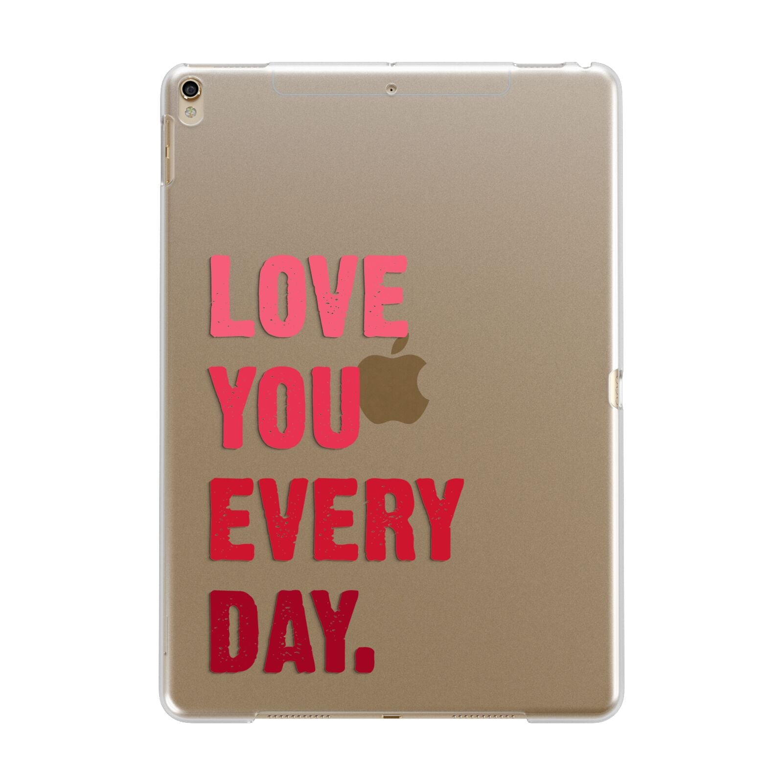 Love You Every Day Apple iPad Gold Case