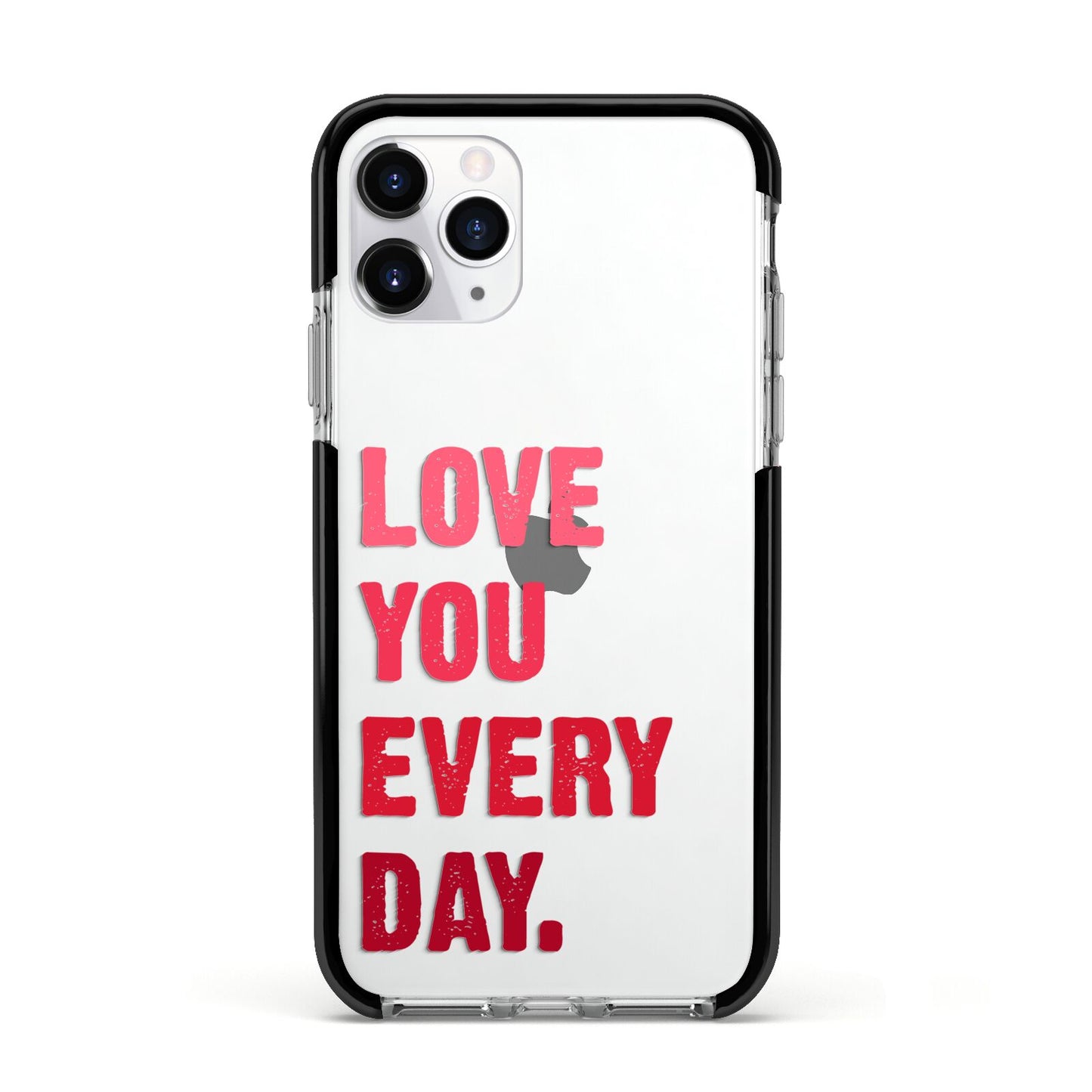 Love You Every Day Apple iPhone 11 Pro in Silver with Black Impact Case