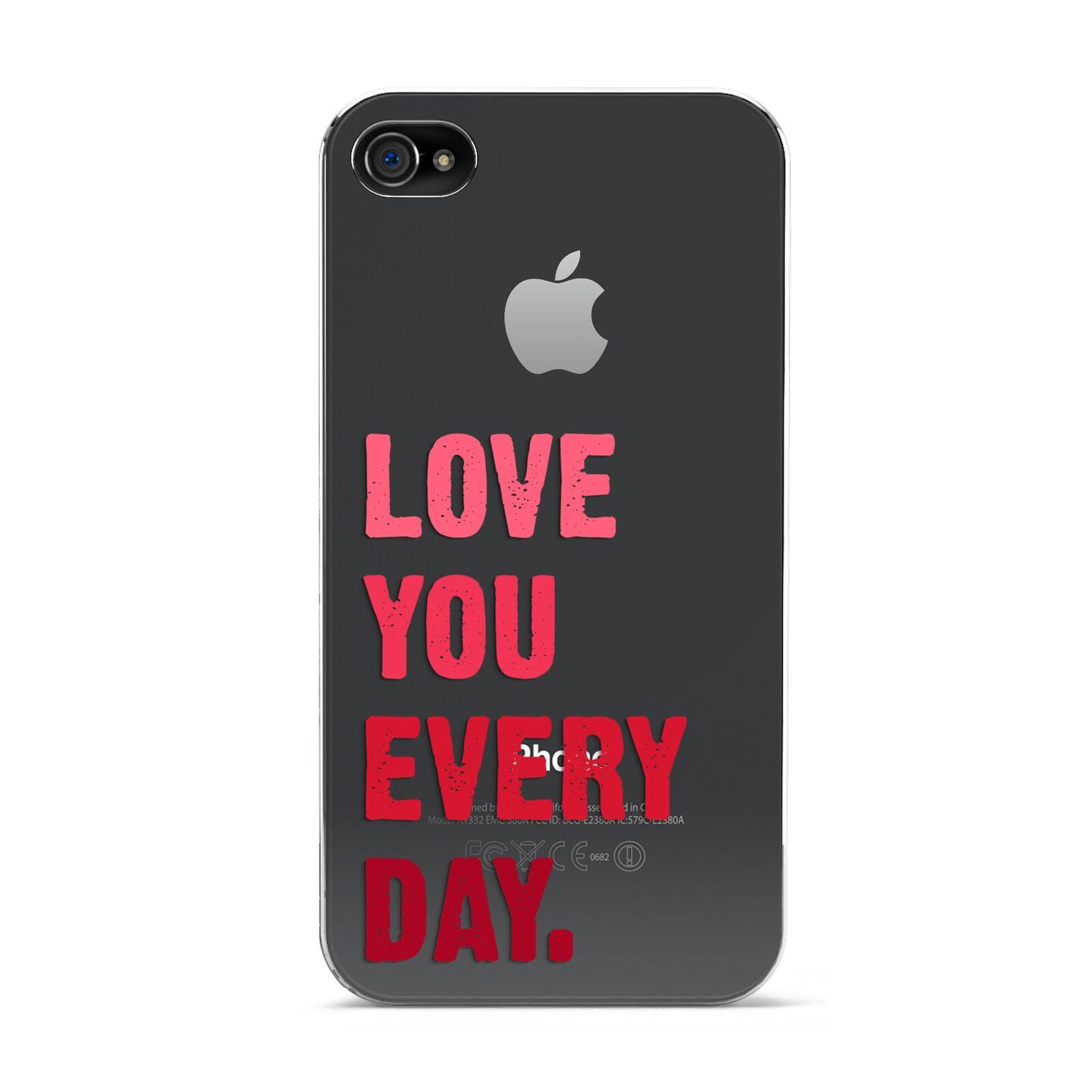 Love You Every Day Apple iPhone 4s Case