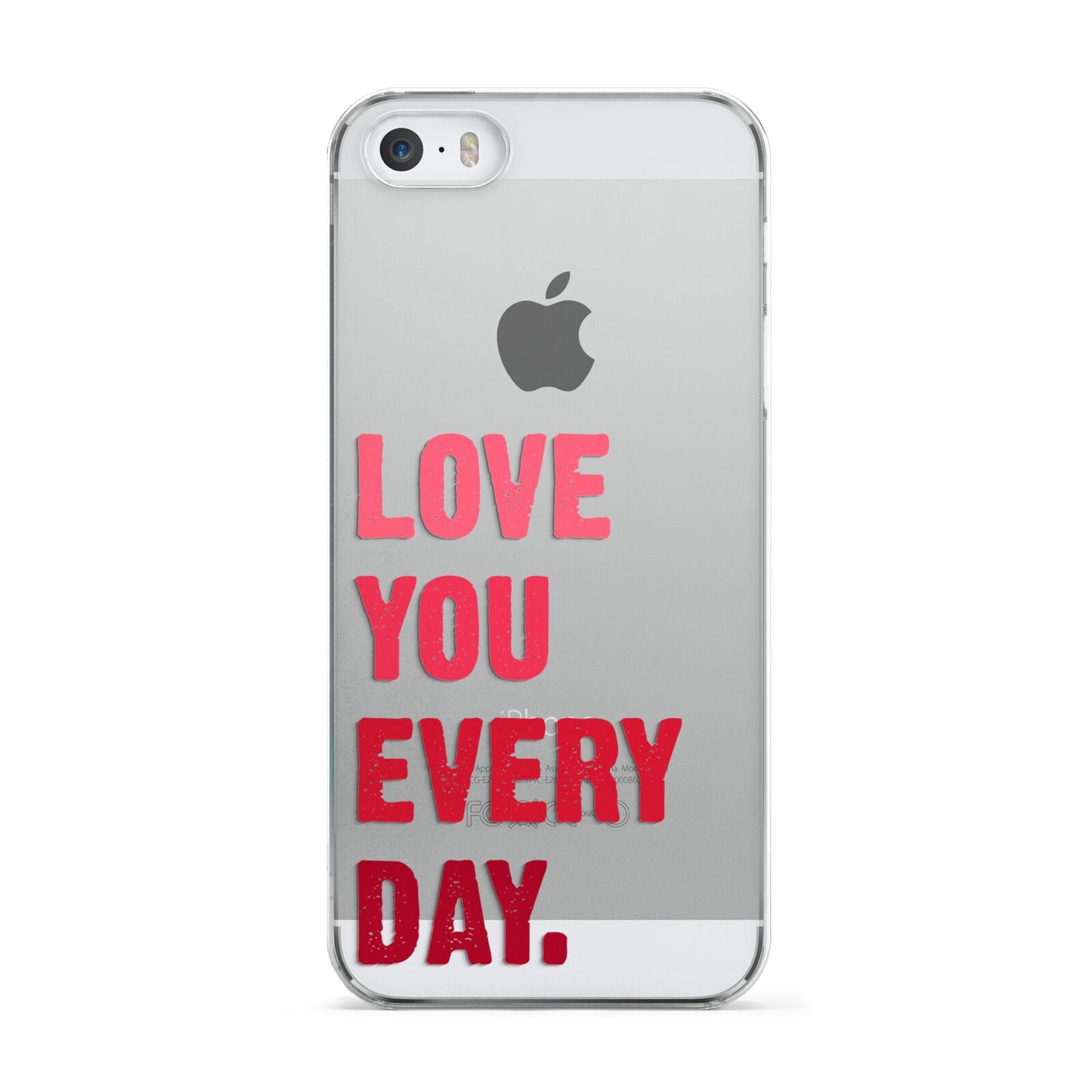 Love You Every Day Apple iPhone 5 Case