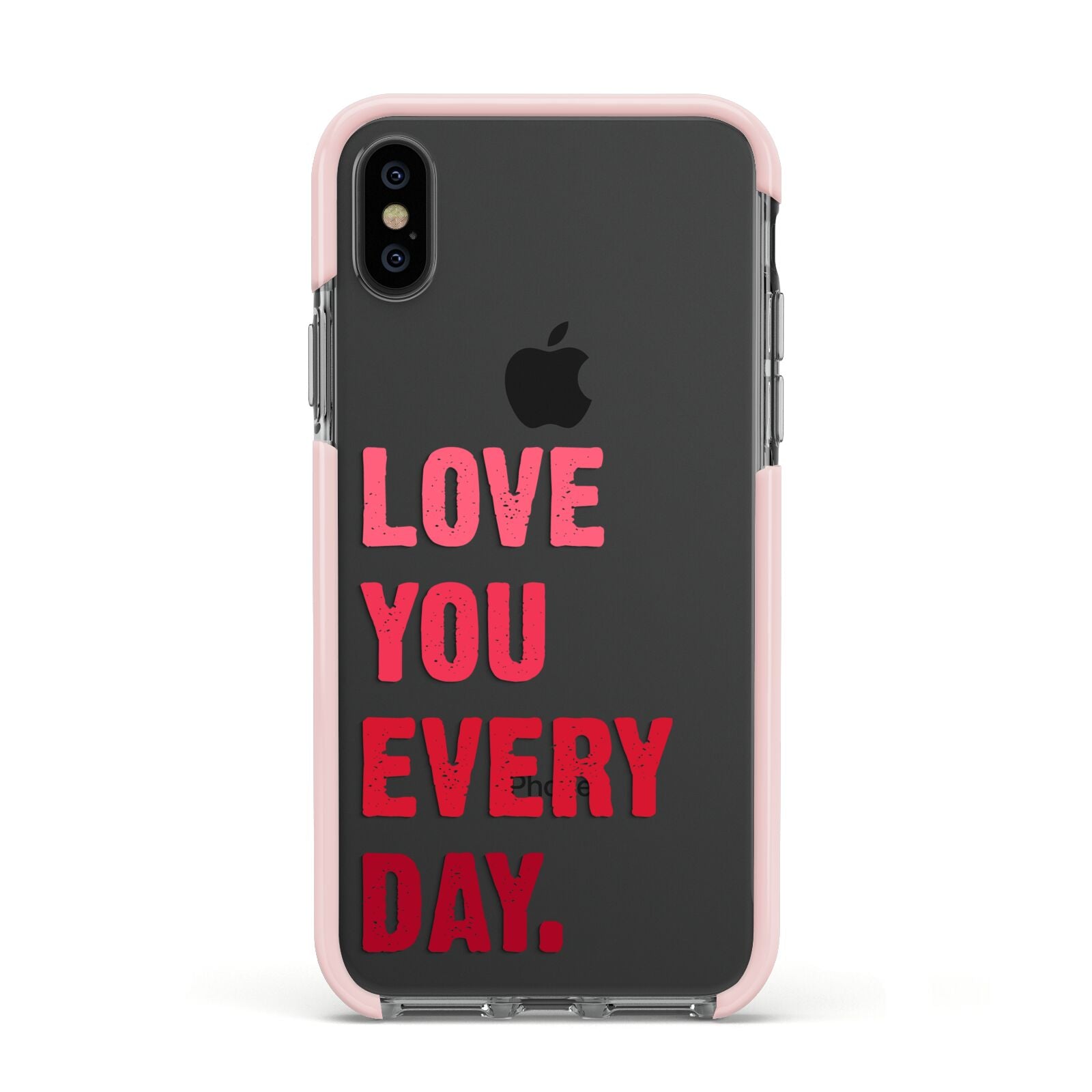 Love You Every Day Apple iPhone Xs Impact Case Pink Edge on Black Phone