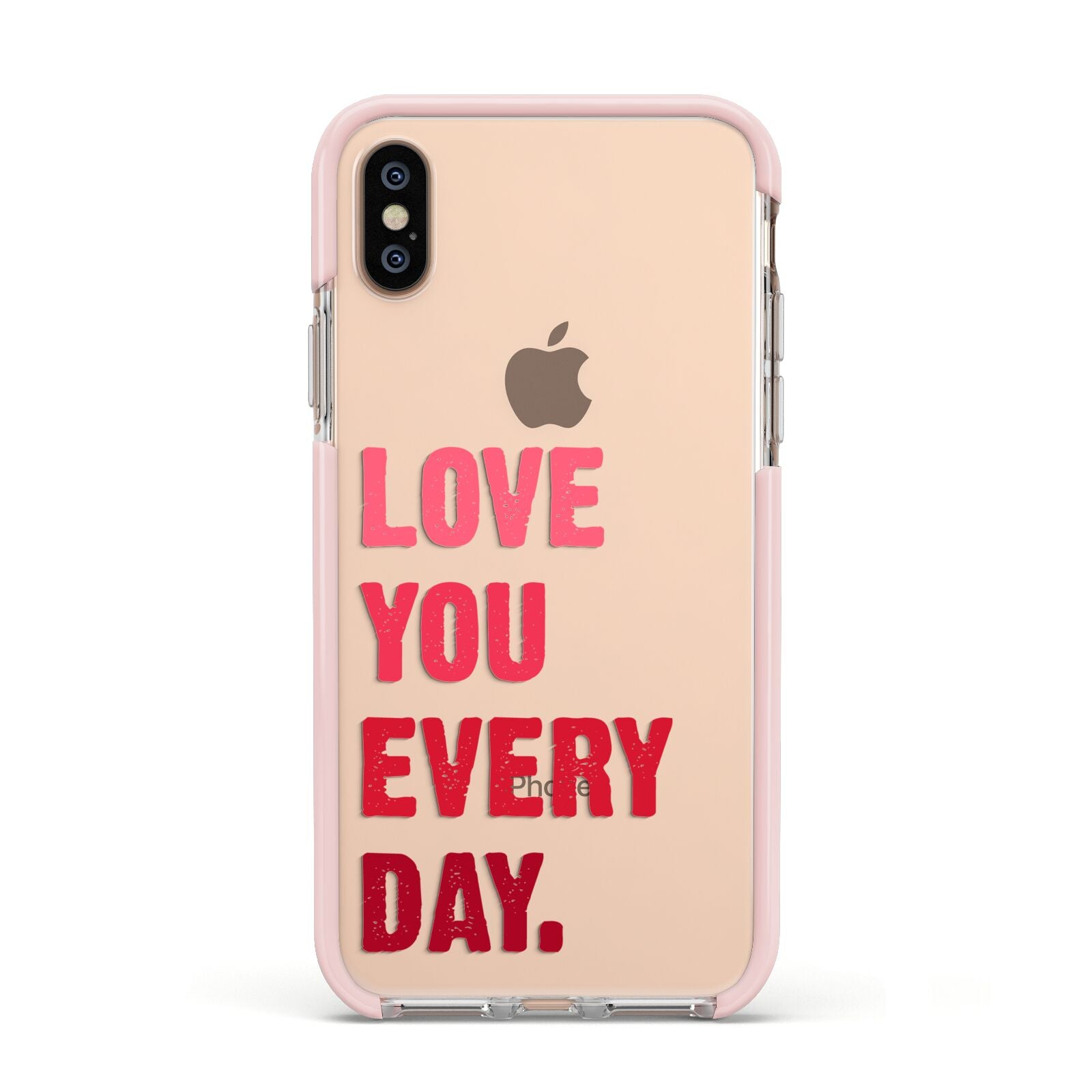 Love You Every Day Apple iPhone Xs Impact Case Pink Edge on Gold Phone