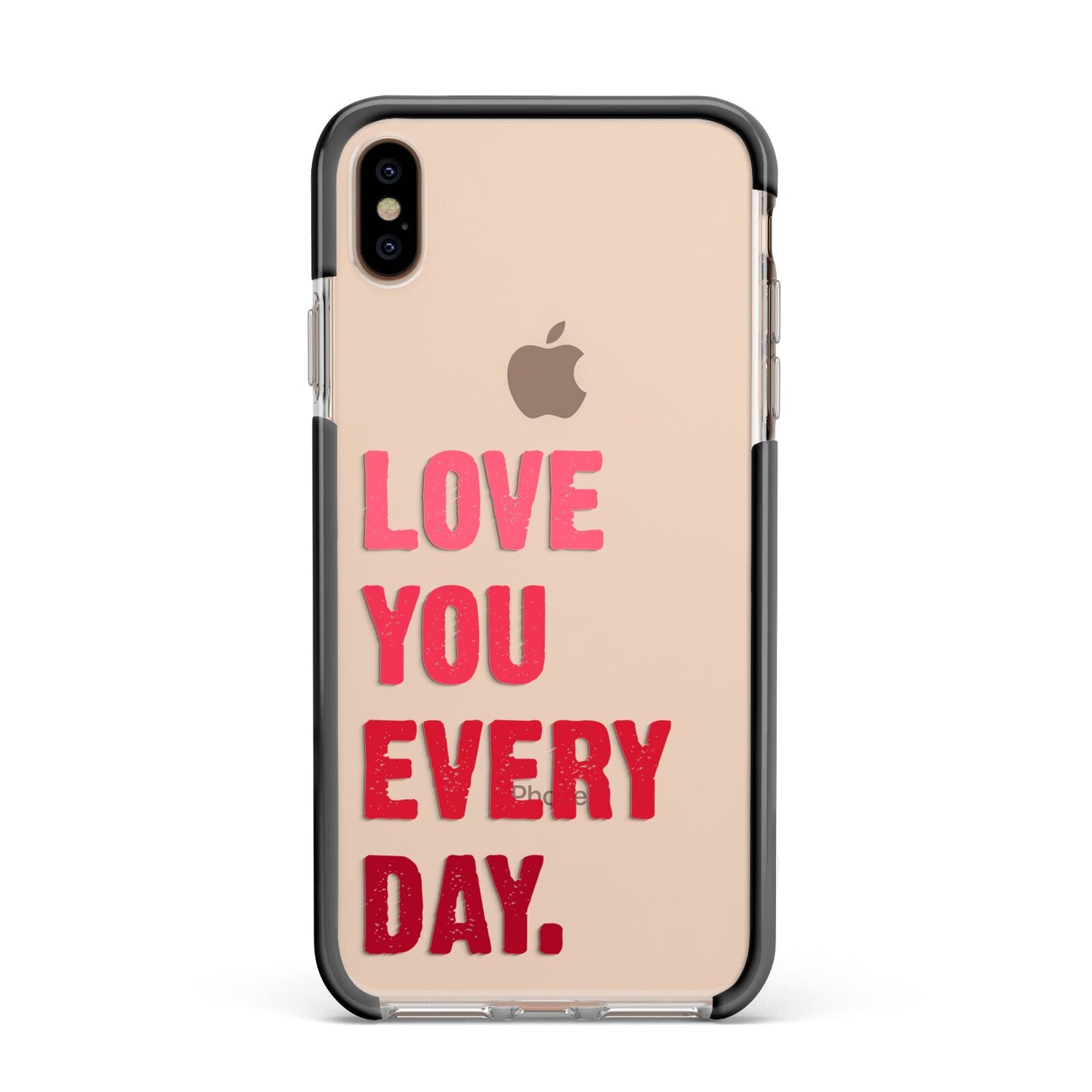 Love You Every Day Apple iPhone Xs Max Impact Case Black Edge on Gold Phone