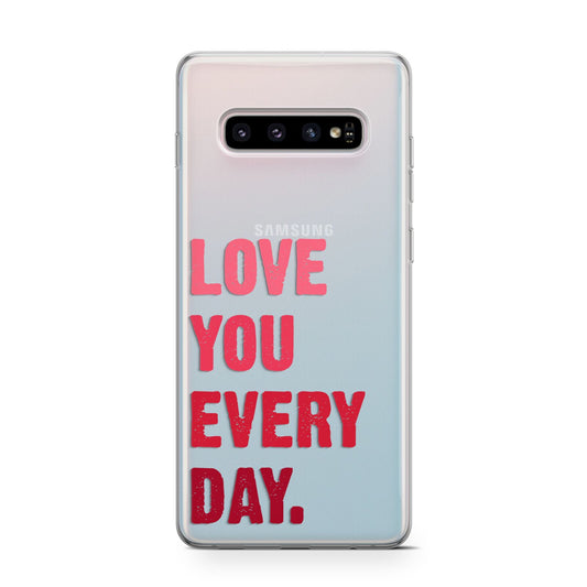 Love You Every Day Protective Samsung Galaxy Case