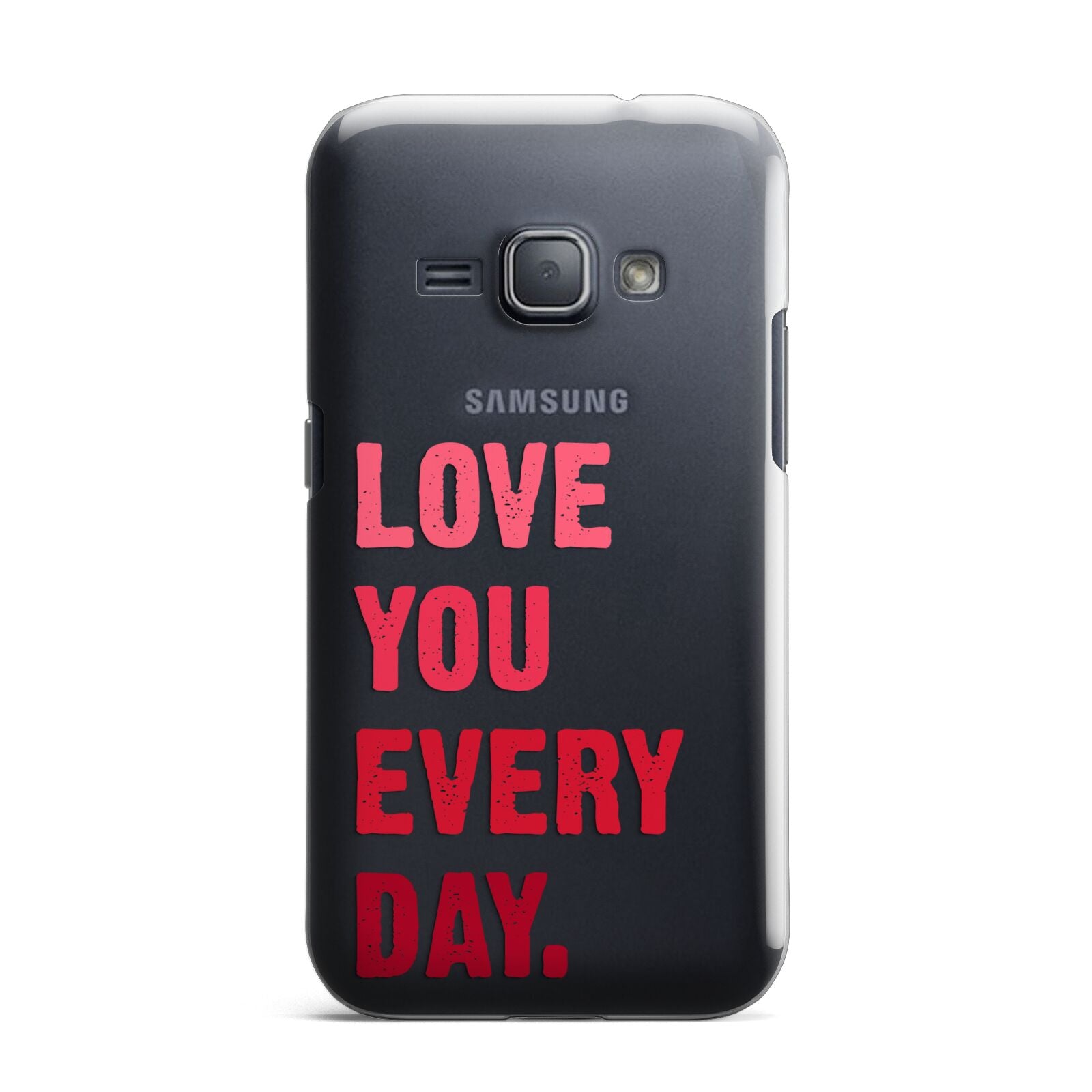 Love You Every Day Samsung Galaxy J1 2016 Case