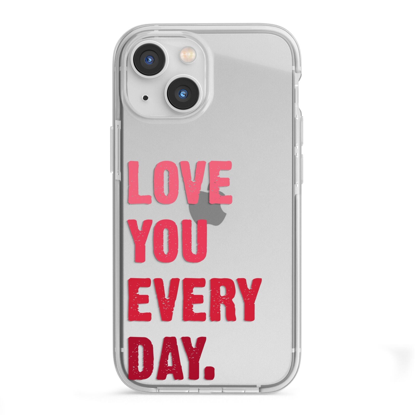 Love You Every Day iPhone 13 Mini TPU Impact Case with White Edges