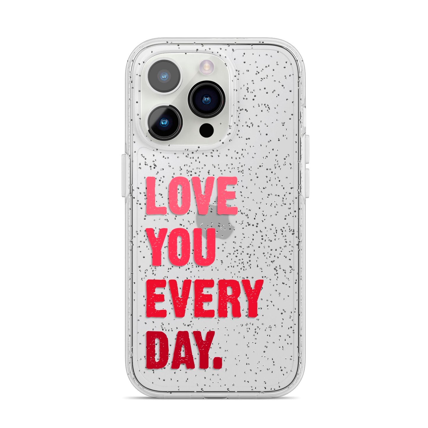 Love You Every Day iPhone 14 Pro Glitter Tough Case Silver