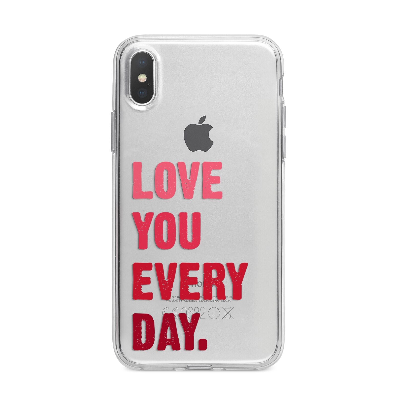 Love You Every Day iPhone X Bumper Case on Silver iPhone Alternative Image 1