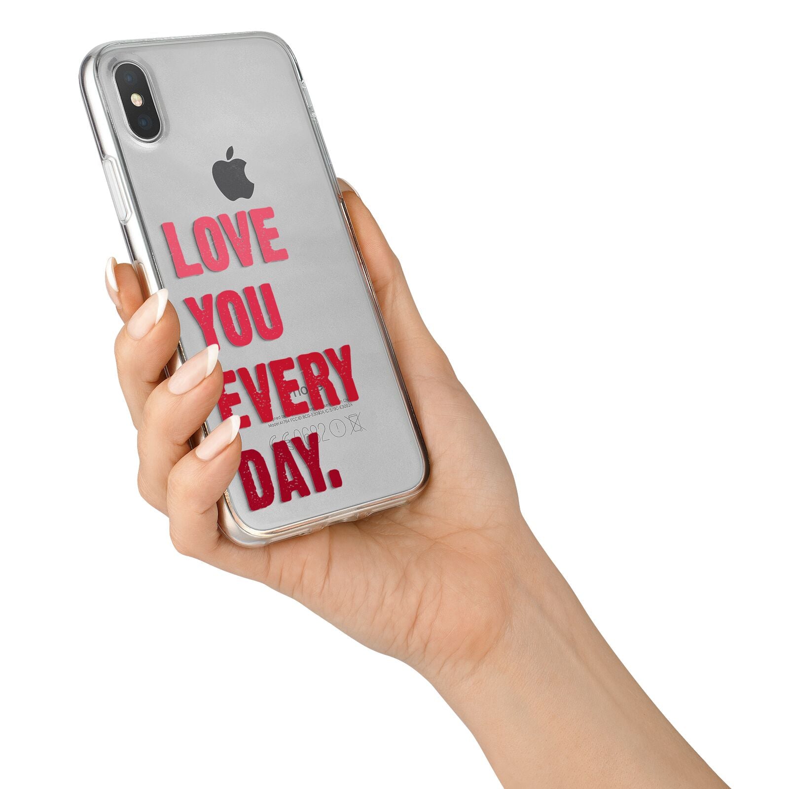 Love You Every Day iPhone X Bumper Case on Silver iPhone Alternative Image 2