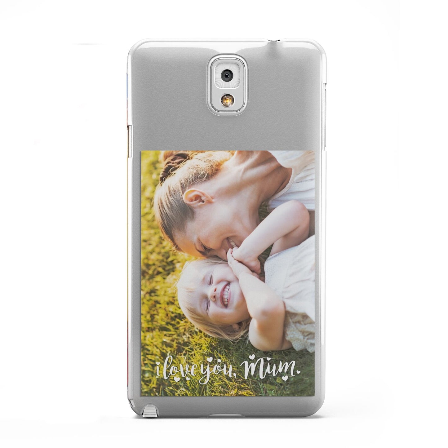 Love You Mum Photo Upload Samsung Galaxy Note 3 Case