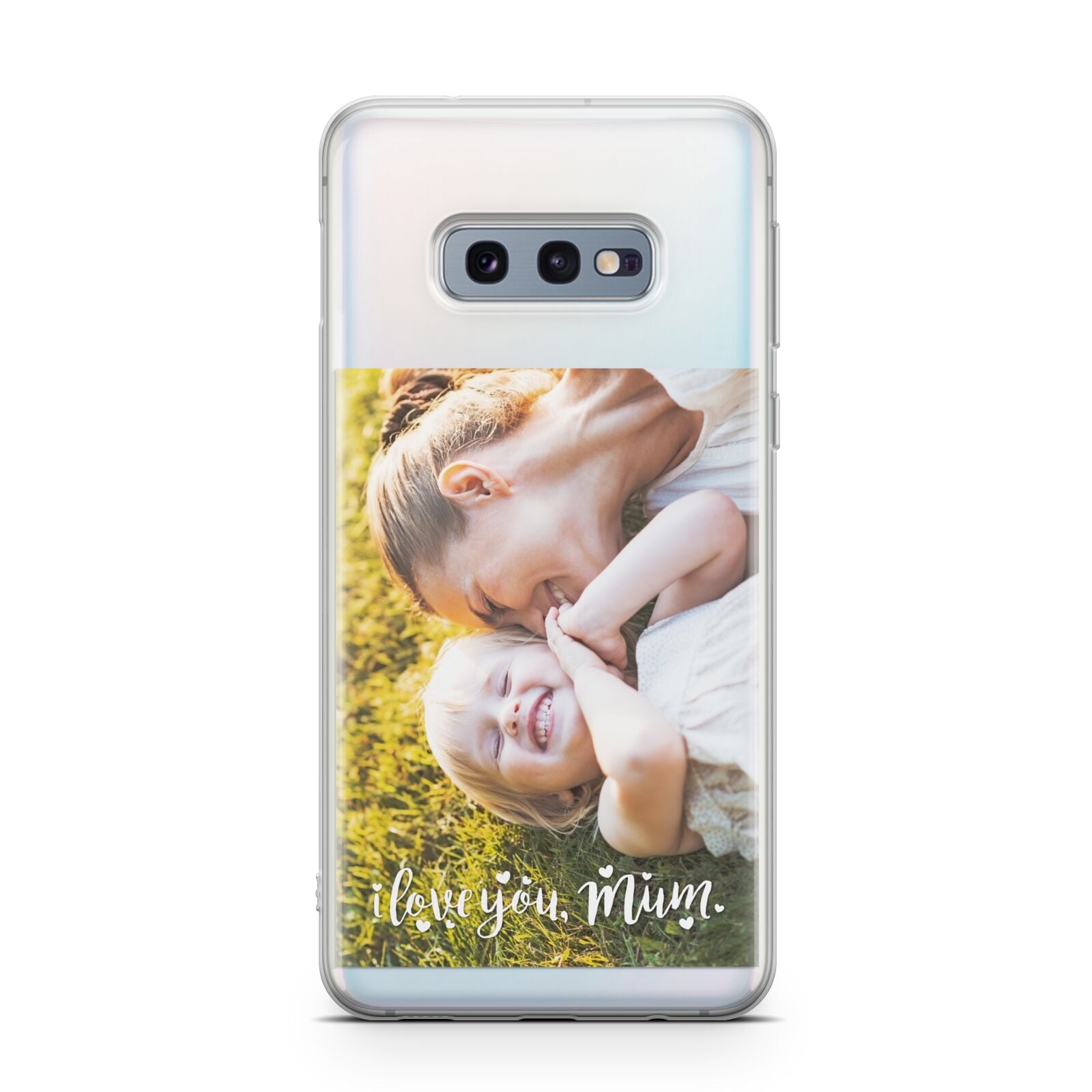 Love You Mum Photo Upload Samsung Galaxy S10E Case