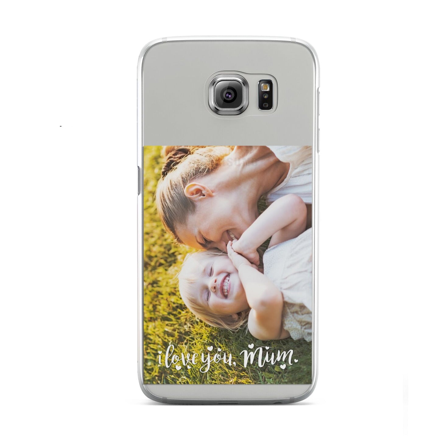 Love You Mum Photo Upload Samsung Galaxy S6 Case