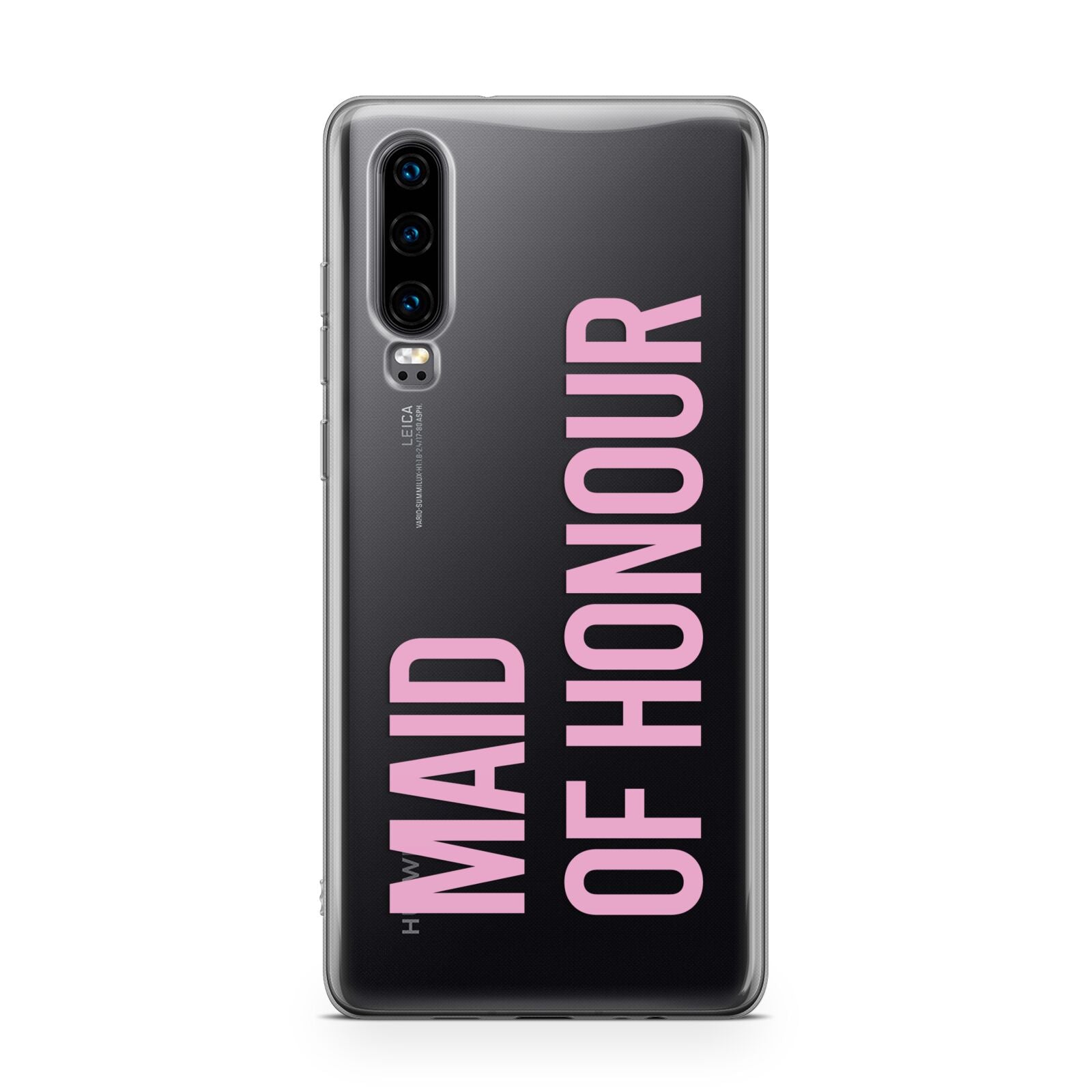 Maid of Honour Huawei P30 Phone Case