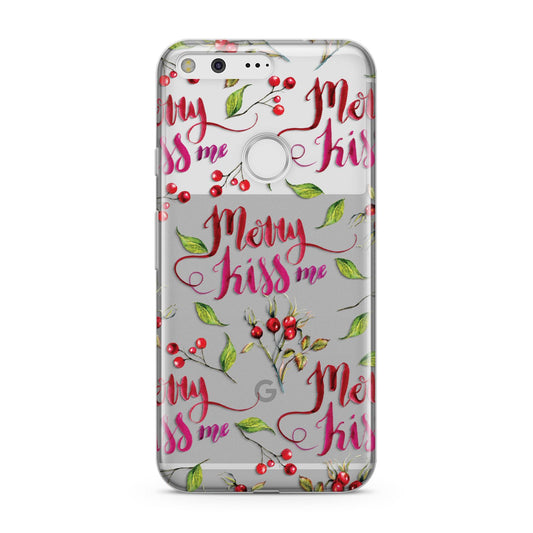 Merry kiss me Google Pixel Case