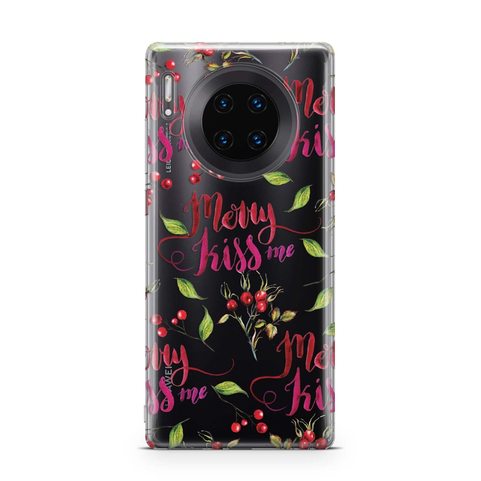 Merry kiss me Huawei Mate 30 Pro Phone Case