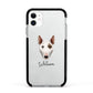 Miniature Bull Terrier Personalised Apple iPhone 11 in White with Black Impact Case