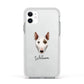 Miniature Bull Terrier Personalised Apple iPhone 11 in White with White Impact Case