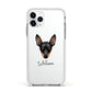 Miniature Pinscher Personalised Apple iPhone 11 Pro in Silver with White Impact Case