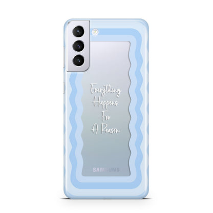 Mirror Quote Samsung S21 Plus Case