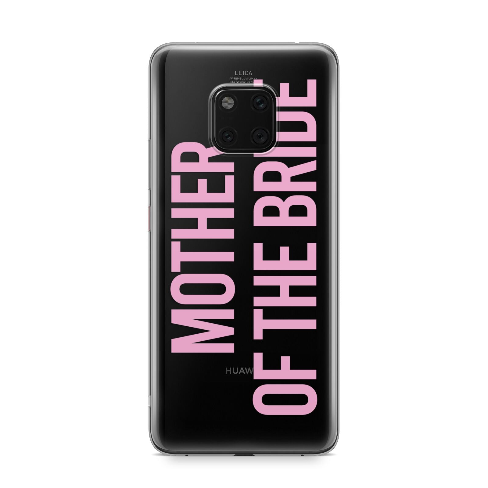 Mother of the Bride Huawei Mate 20 Pro Phone Case