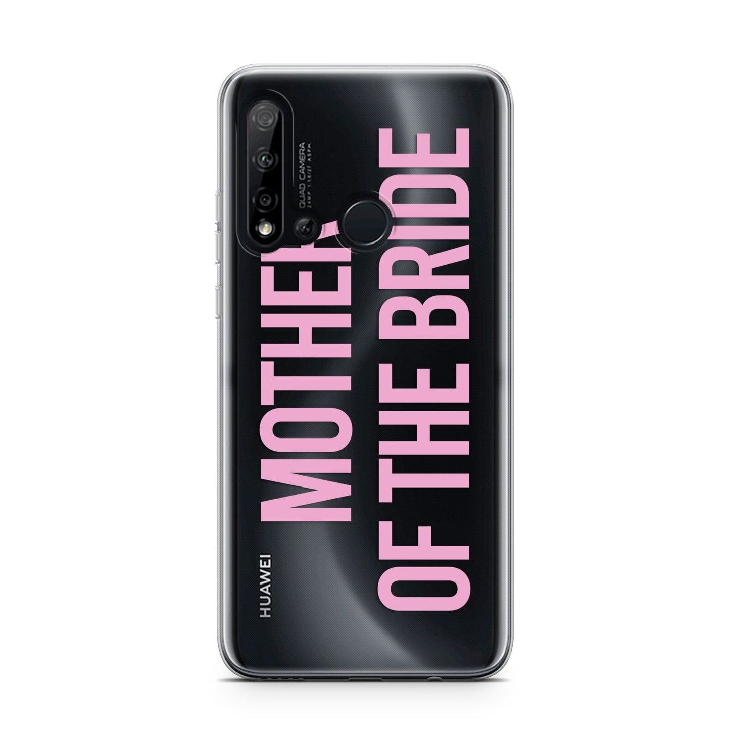 Mother of the Bride Huawei P20 Lite 5G Phone Case