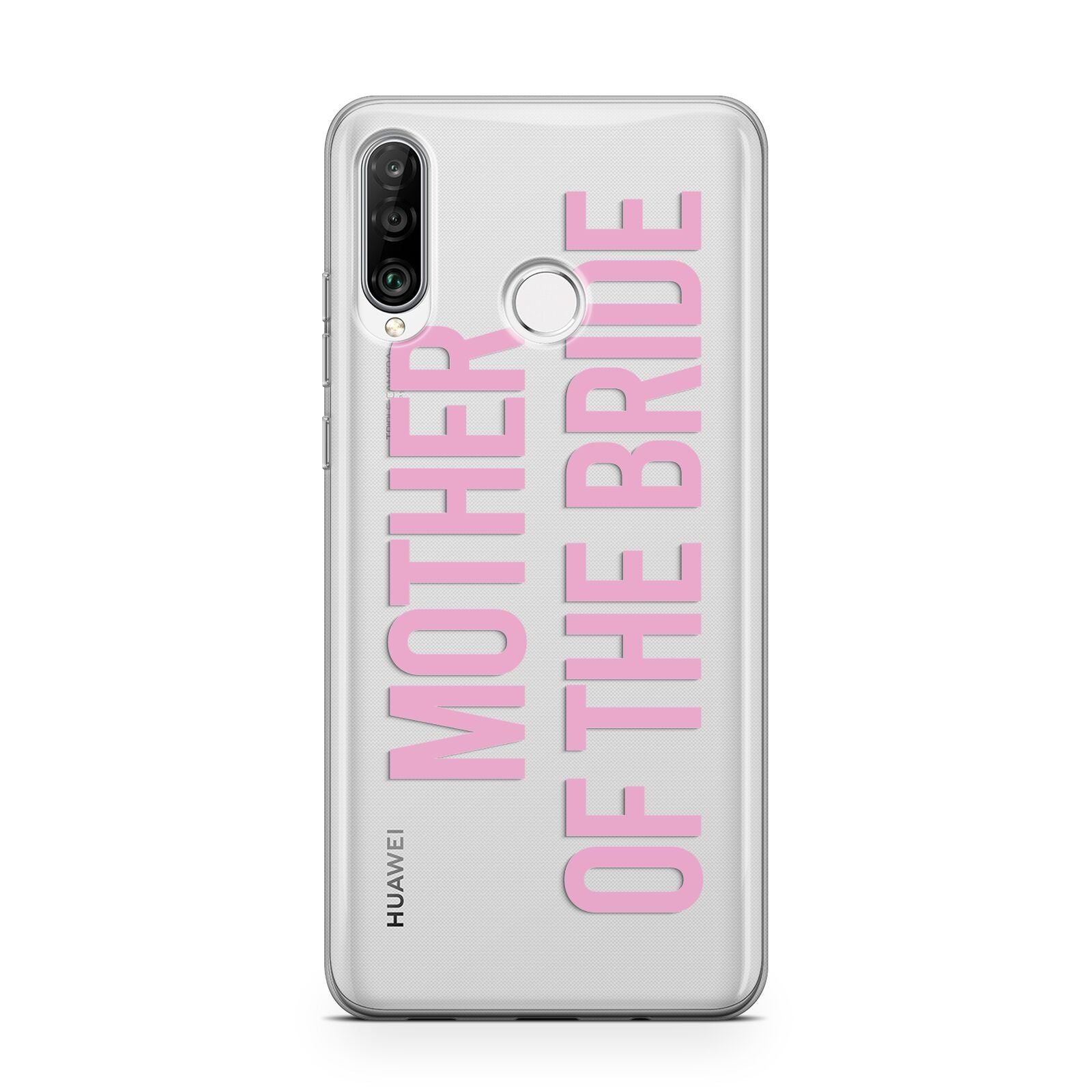 Mother of the Bride Huawei P30 Lite Phone Case