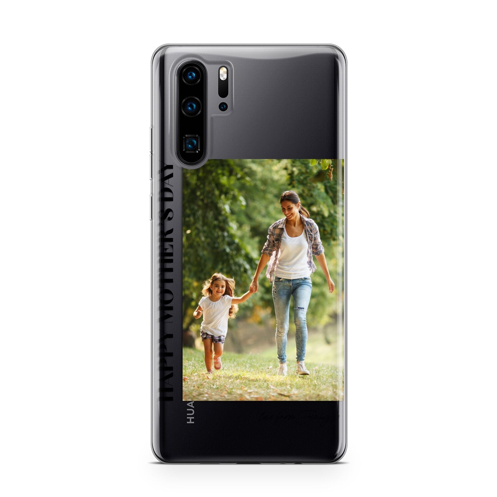 Mothers Day Photo with Text Huawei P30 Pro Phone Case