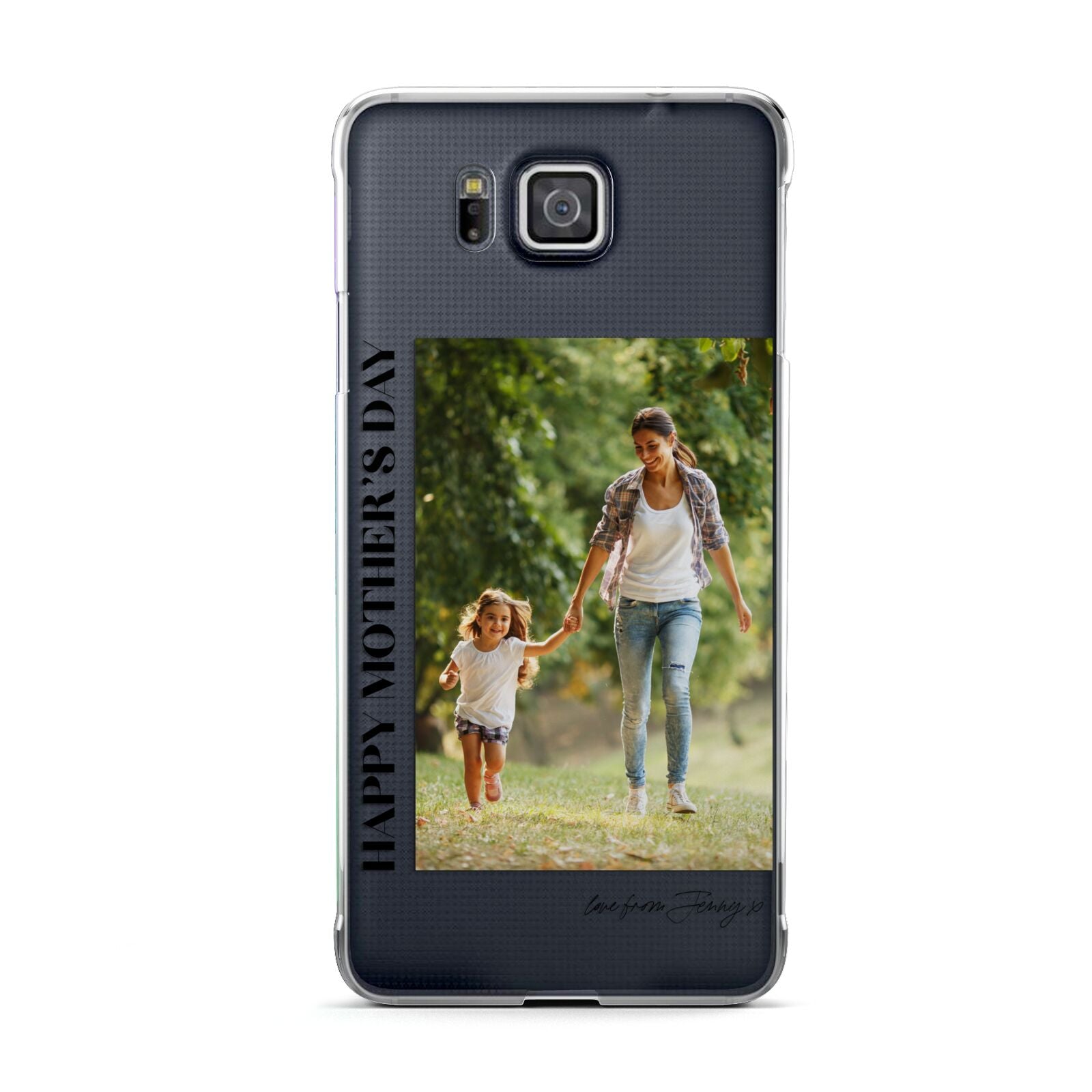 Mothers Day Photo with Text Samsung Galaxy Alpha Case