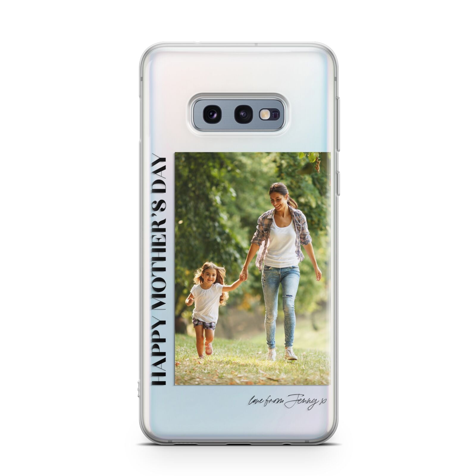 Mothers Day Photo with Text Samsung Galaxy S10E Case