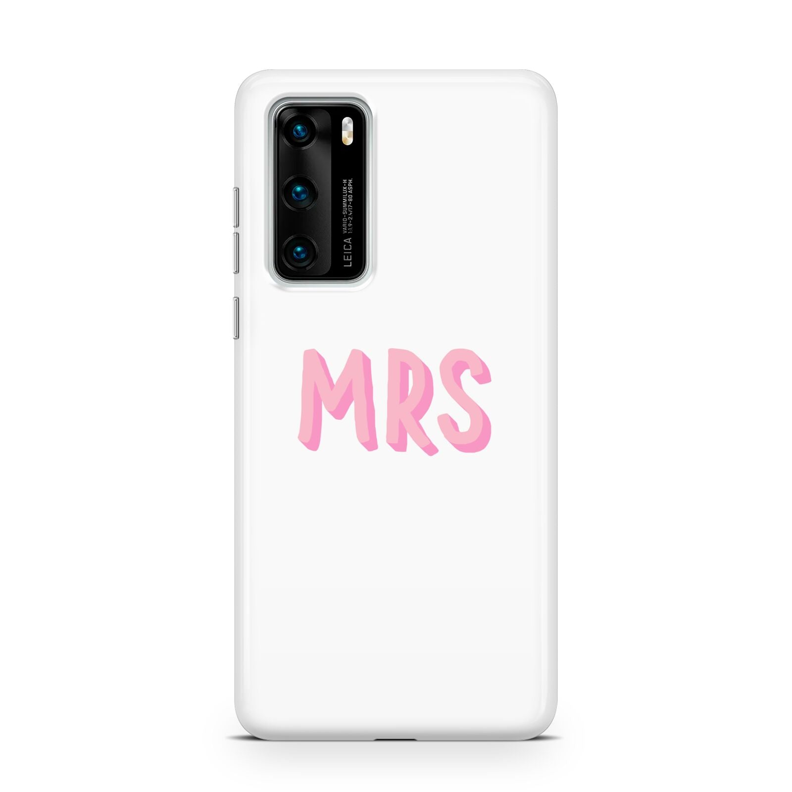 Mrs Huawei P40 Phone Case